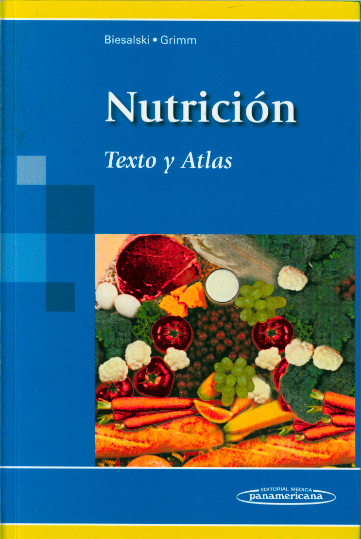 Nutrición: texto y atlas