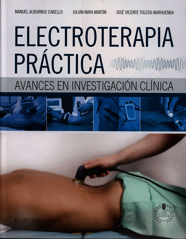 Electroterapia practica: avances en investigación clinica