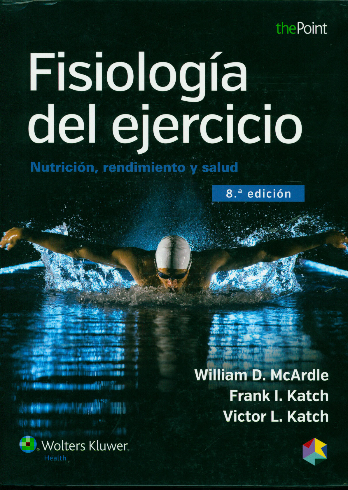 Fisiologia del ejercicio: nutrición, rendimiento y salud