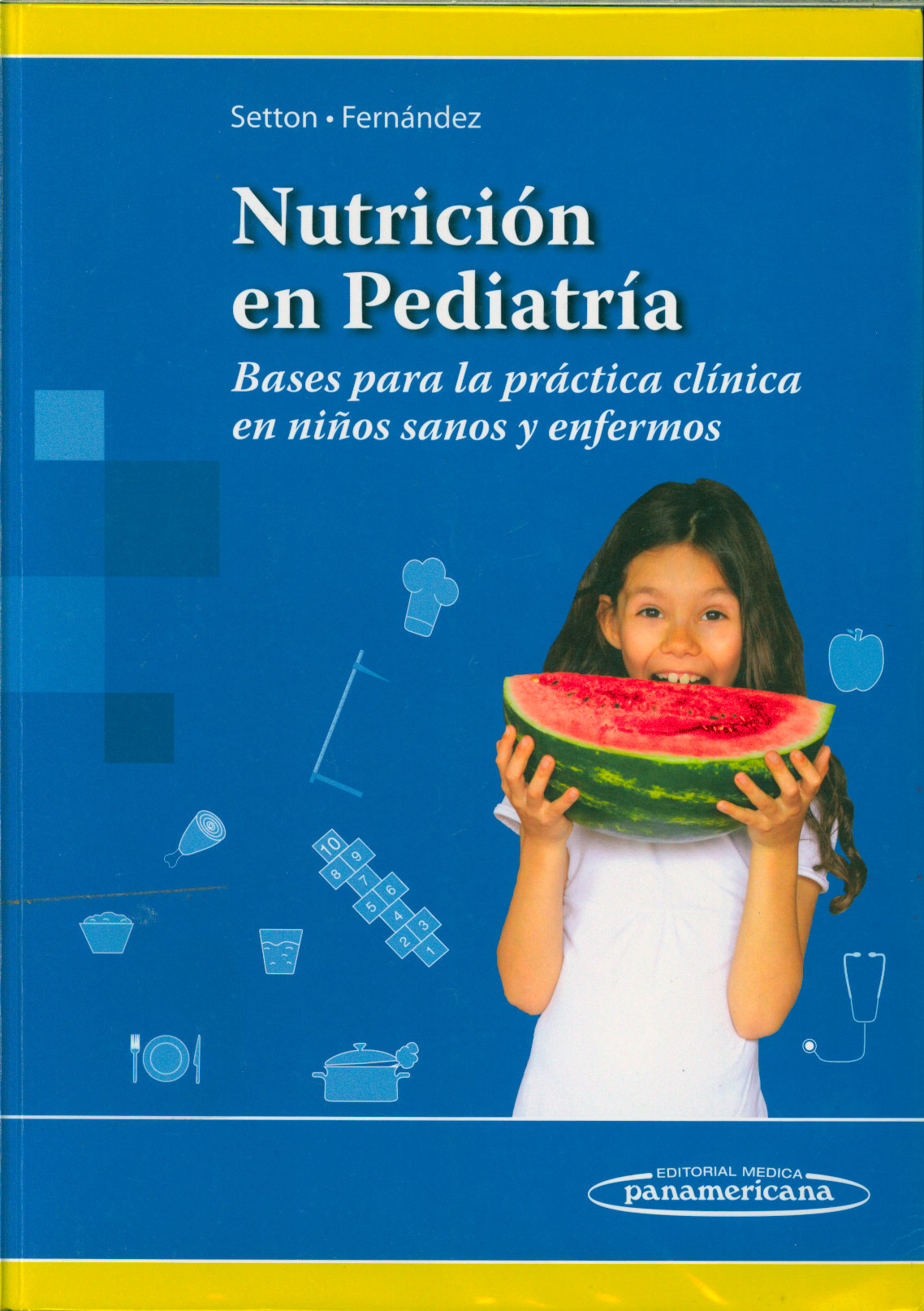 Nutrición en pediatria: bases para la practica clinica en niños sanos y enfermos