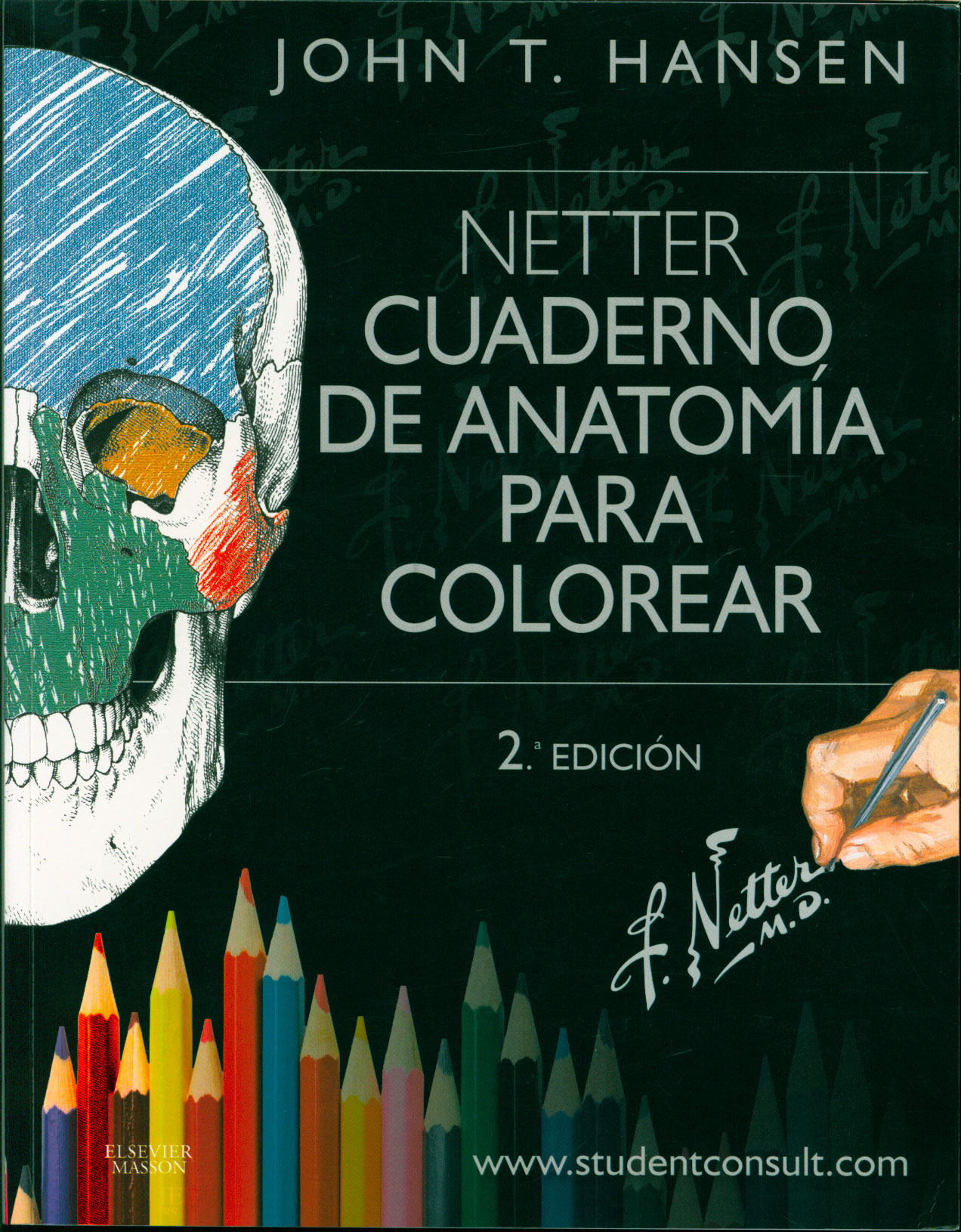 Netter Cuaderno de anatomia para colorear
      <i>es</i>