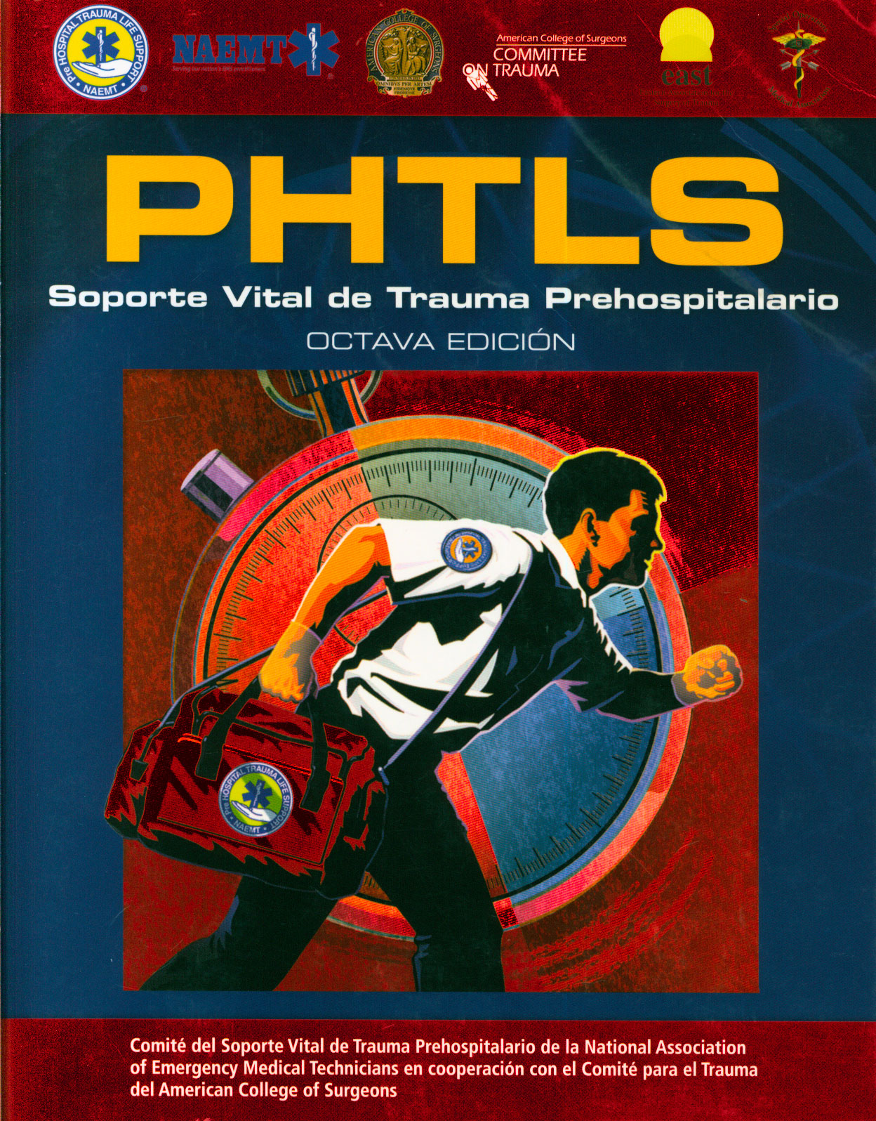 PHTLS Soporte Vital de Trauma Prehospitalario
      <i>es</i>