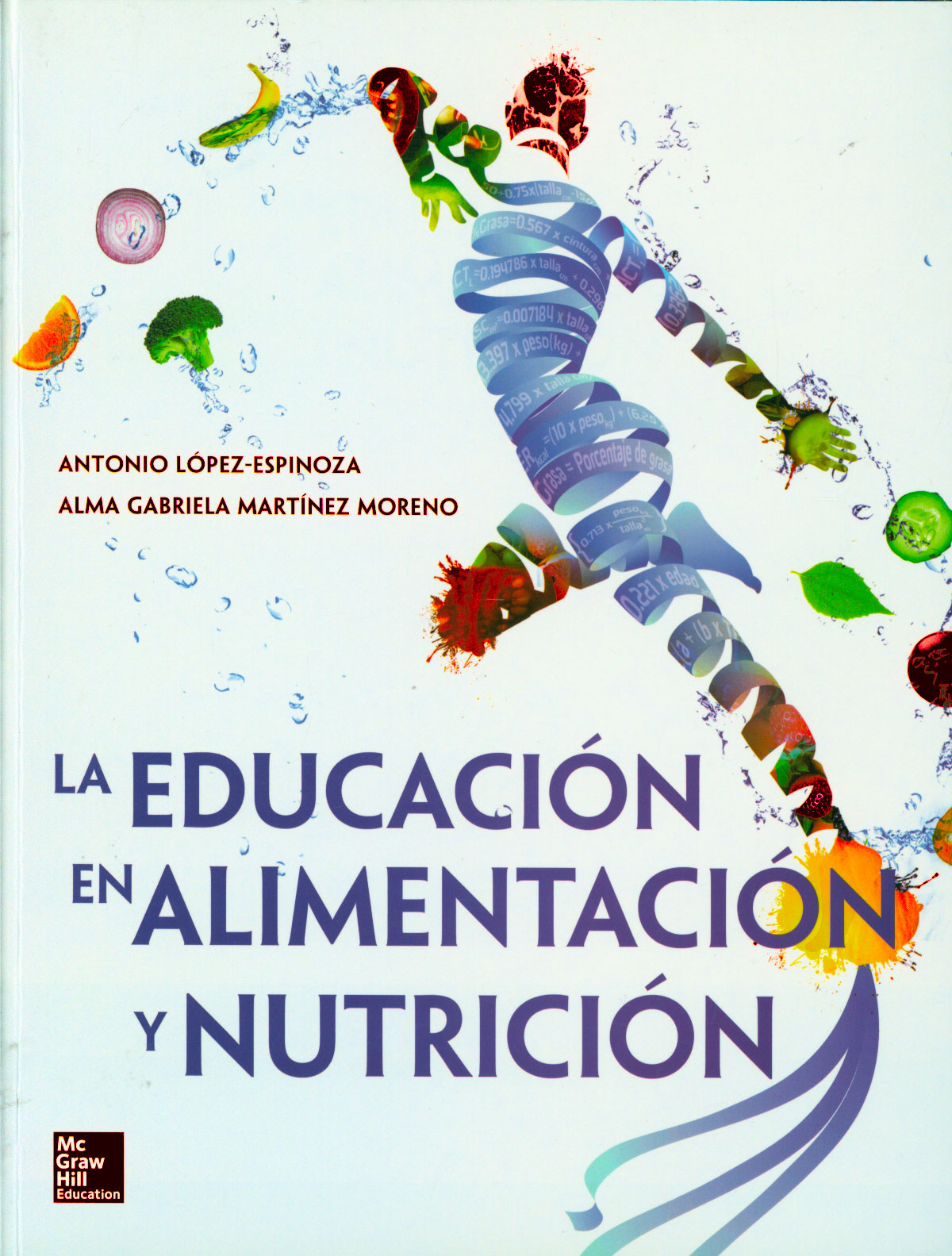 La educacion en alimentacion y nutricion