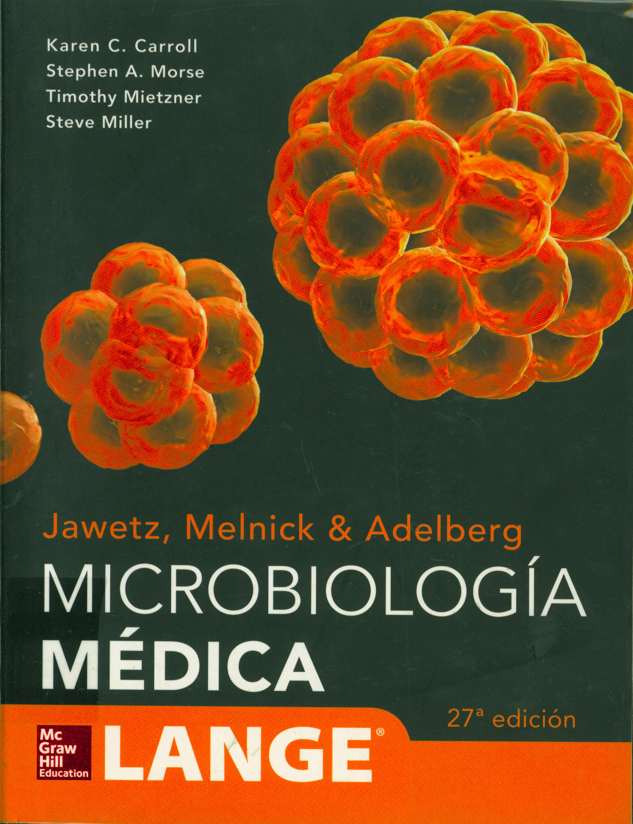 Microbiologia Medica: Jawetz, Melnick y adelberg
      <i>es</i>