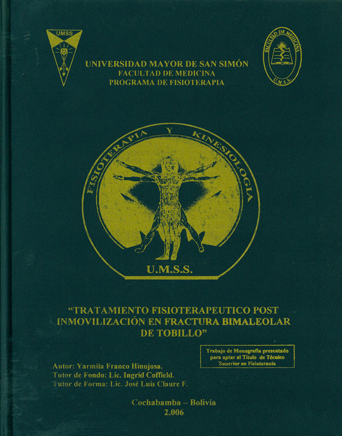 Tratamiento Fisioterapeutico Post Inmovilización en Fractura Bimaleolar de Tobillo