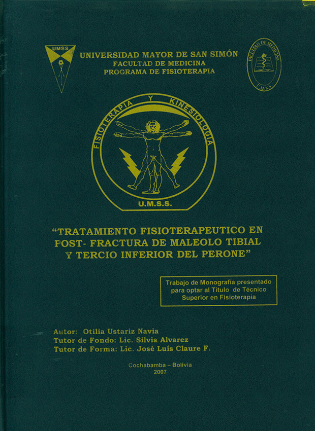 Tratamiento Fisioterapeutico en Maleolo Tibial Tercio Inferior del Perone