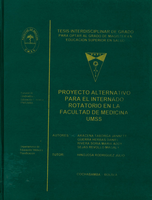 Proyecto Alternativo para el Internado Rotatorio en la Facultad de Medicina UMSS