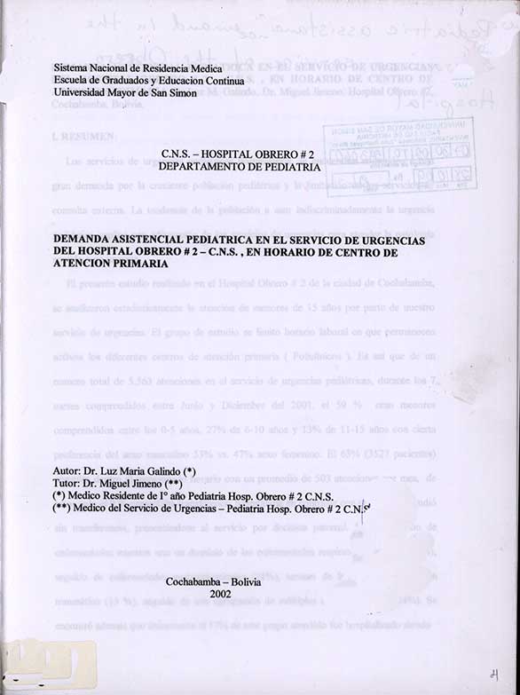 Demanda asistencial Pediatrica en el Servicio de urgencias del Hospital Obrero # 2 - C.N.S., En HOrario de Centro de Atención Primaria