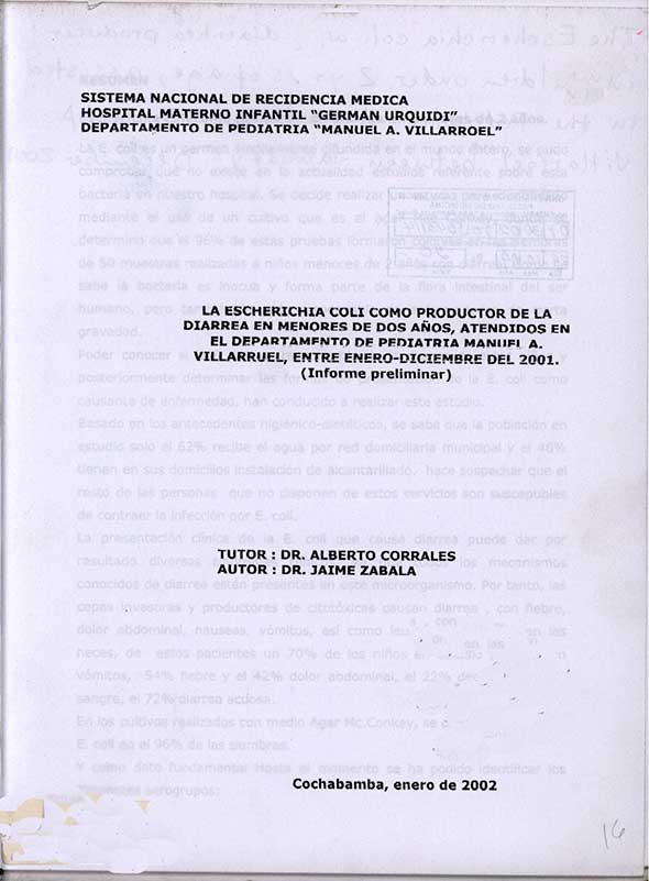 La Escherichia Coli como Productor de la Diarrea en Menores  de dos Años, Atendidos en el Departamento de Pediatria Manuel A. Villarruel, entre Enero-Diciembre del 2001