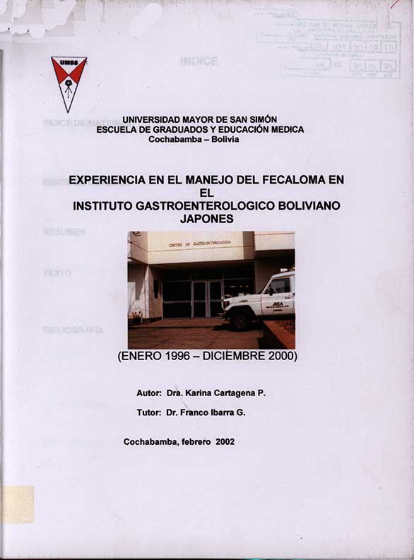 Experiencia en el manejo del Fecaloma en el Instituto Gastroenterologico Boliviano Japones