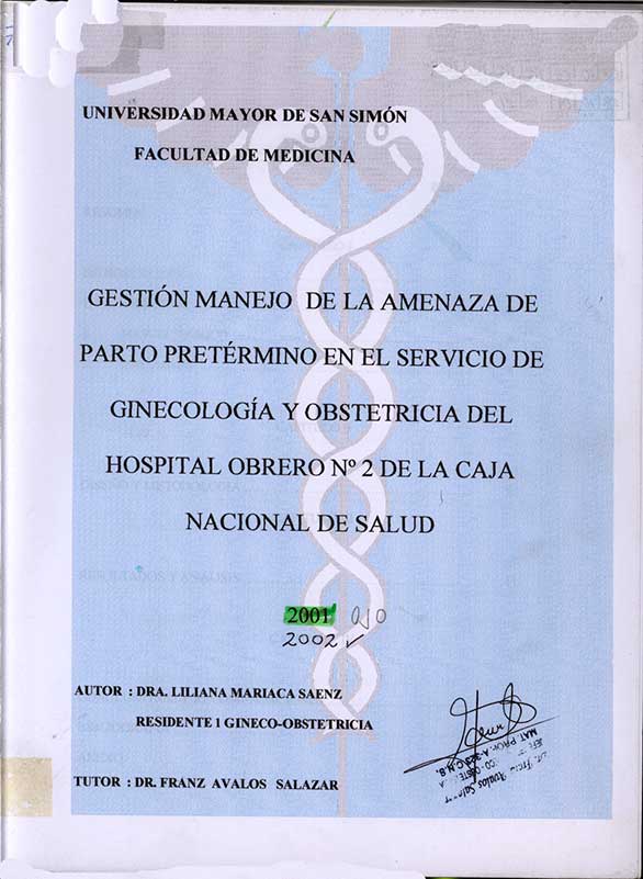 Gestión manejo de la Amenaza de Parto Predeterminado en el Servicio de Ginecología y Obstetricia del Hospital Obrero No 2 de la Caja Nacional de Salud