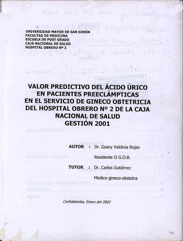 Valor Predictivo del  Ácido Úrico en Paciente Preeclampticas en el Servicio de Gineco Obtetricia del Hospital Obrero No 2 de la Caja Nacional de Salud Gestión 2001