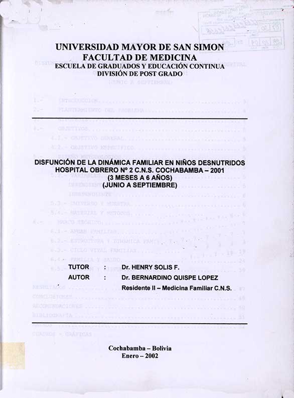 Disfunción de la Dinámica Familiar en Niños Desnutridos Hospital Obrero Nº 2 CNS Cochabamba - 2001 (3 Meses a 6 Años) (Junio a Septiembre)