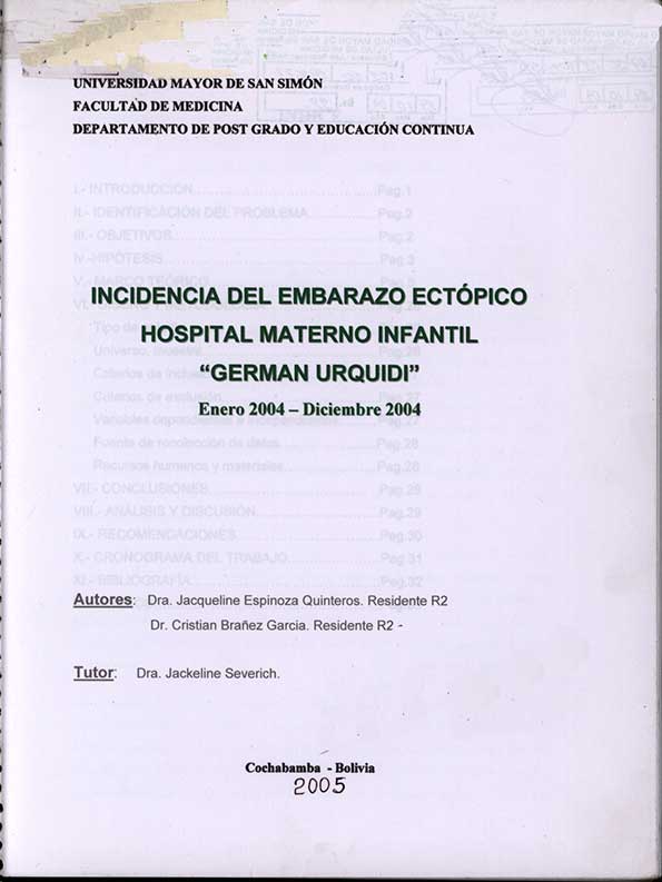 "Incidencica del Embraza Ectópico Hospital Materno Infantil ""German Urquidi"""