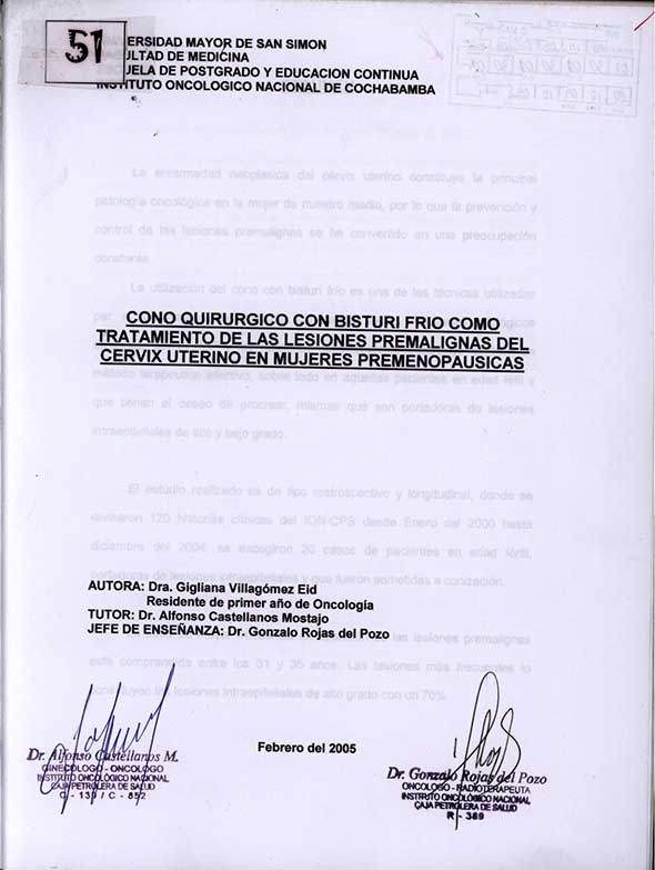 Cono Quirurgico con Bisturi Frio como tratamiento de las Lesiones Premalignas del Cérvix Uterino en Mujeres Premenopáusicas