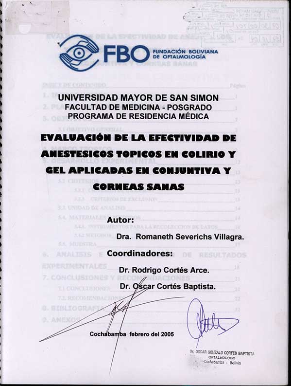 Evaluación de la Efectividad de Anestésicos Tópicos en Colirio y Gel Aplicadas en Conjuntiva y Corneas Sanas