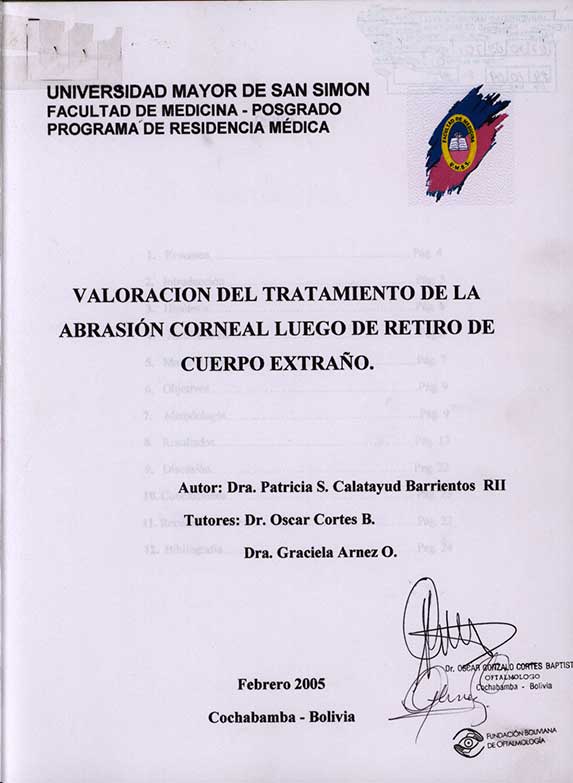 Valoración del tratamiento de la abrasión corneal luego de retiro de cuerpo extraño