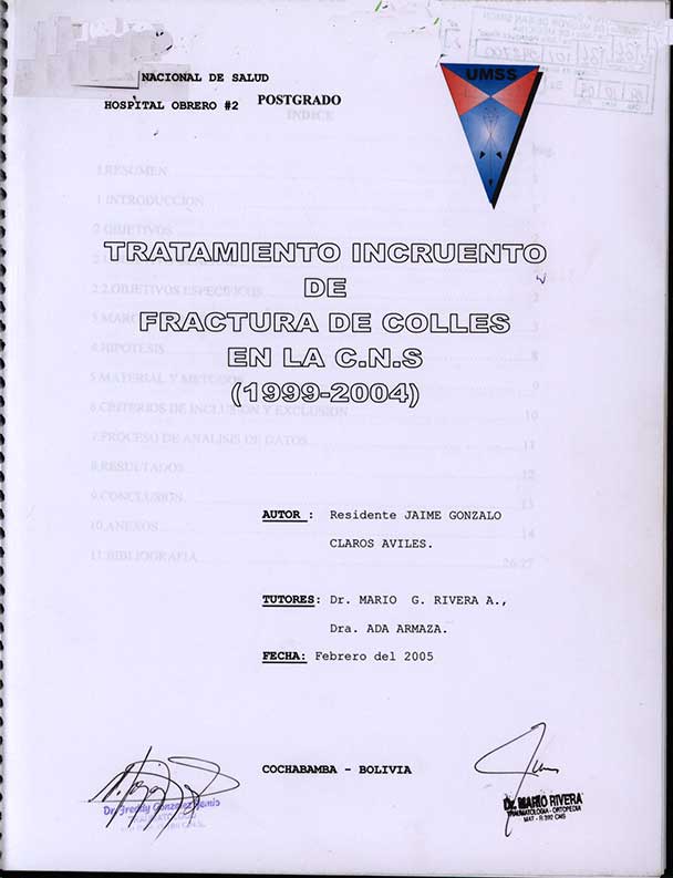 Tratamiento Incruento de Fractura de Colles en la CNS (1999-2004)