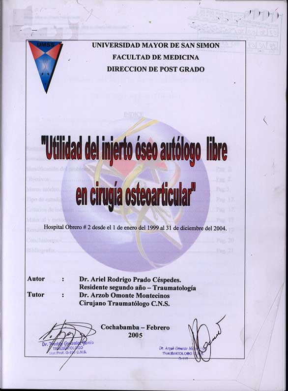 Utilidad del Injerto Oseo Autólogo Libre en Cirugía Osteoarticular
