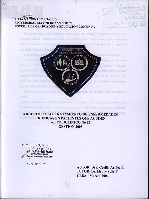 Adherencia al Tratamiento de Enfermedades Cronicas en Pacientes que Acuden al Policlinico No 32 Gestión 2003