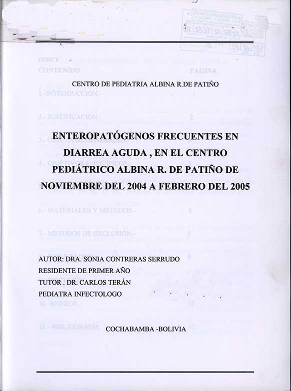 Enteropatógenos frecuentes en diarrea aguda, en el centro pediátrico Albina R. de Patiño de Noviembre del 2004 a febrero de 2005