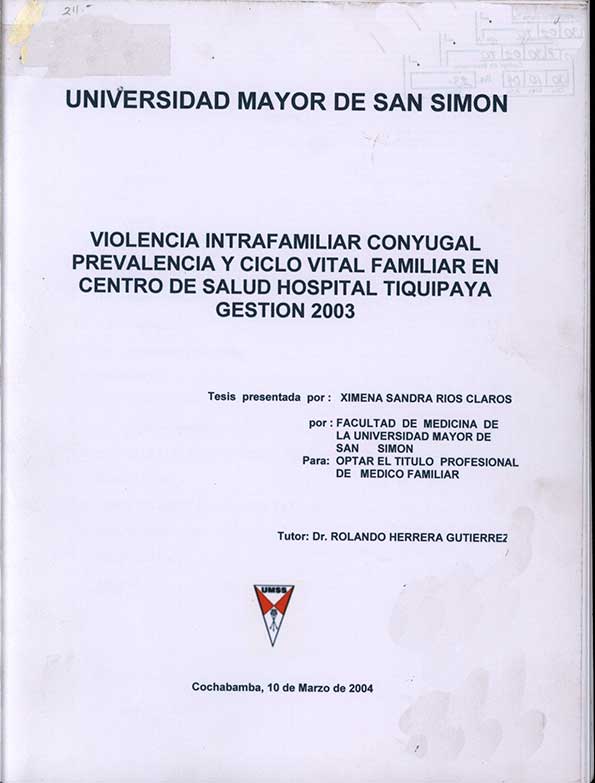 Violencia Intrafamiliar Conyugal Prevalencia y Ciclo Vital Familiar en Centro de Salud Hospital Tiquipaya Gestión 2003