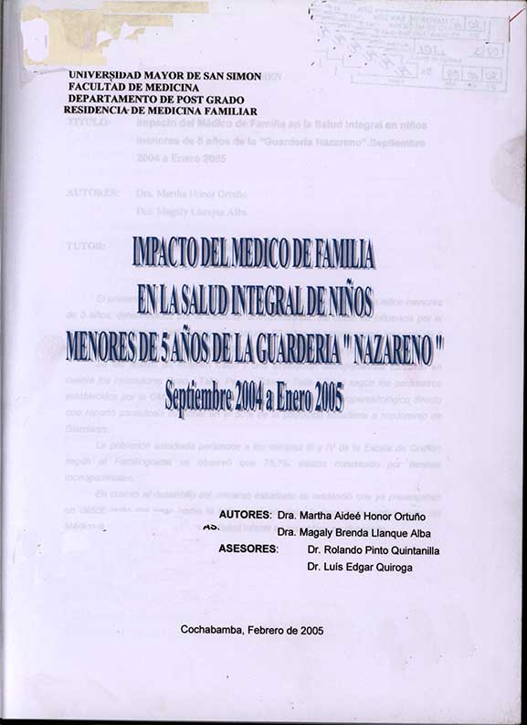 "Impacto del Medico de Familia en la Salud Integral de Niños Menores de 5 Años de la Guarderia ""Nazareno"" Spetiembre 2004 a Enero 2005"