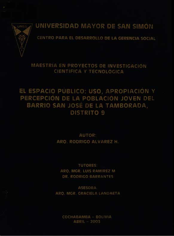 El Espacio Público: Uso, Apropiación y Percepción de la Población Joven del Barrio San Jose de la Tamborada