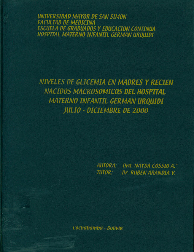 Niveles de Glicemia en Madres y Recien Nacidos Macrosomicos del Hospital Materno Infantil German Urquidi