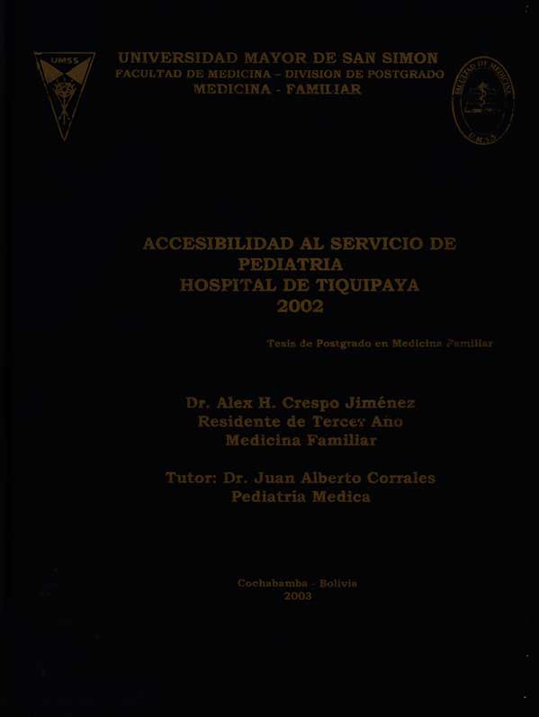 Accesibilidad al Servicio de Pediatria Hostal de Tiquipaya 2002