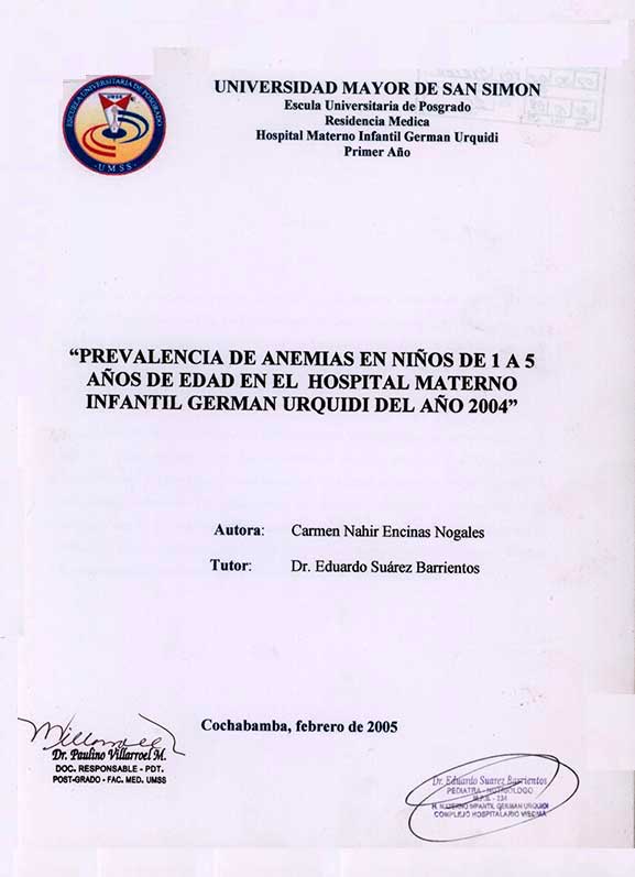 Prevalencia de Anemmias en Niños de 1 a 5 Años de Edad en el Hostipal Mateno Infantil German Urquidi del Año 2004