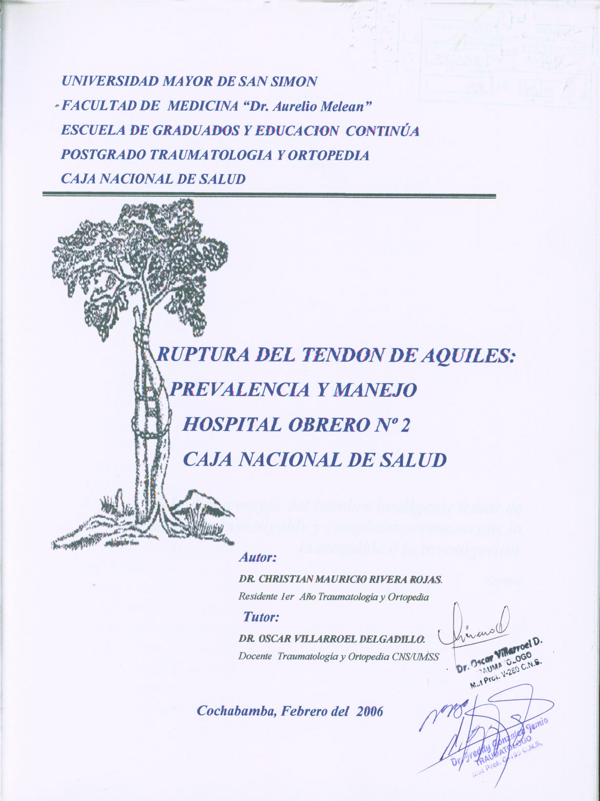 Ruptura del Tendon de Aquiles: Prevalencia y Manejo Hospital Obrero Caja Nacional de Salud