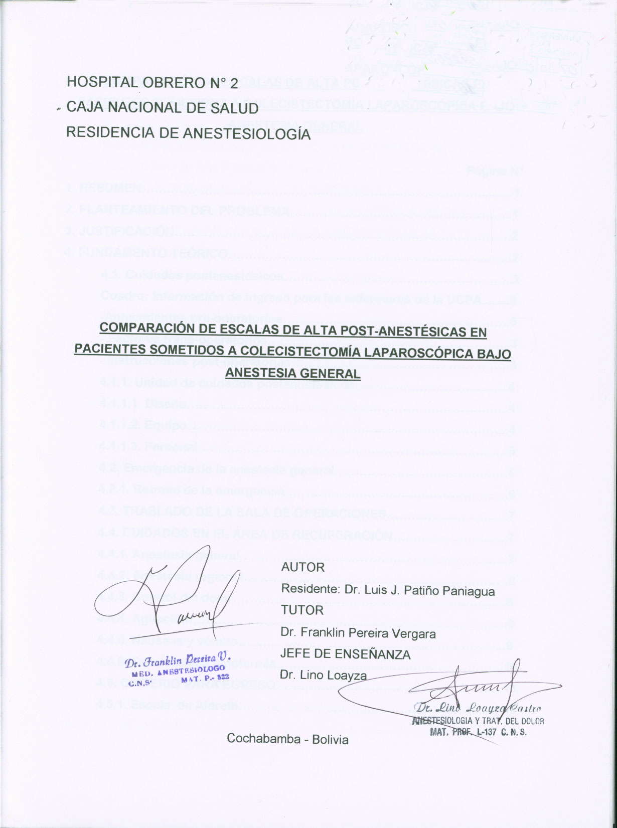 Comporaración de Escalas de Alta Post-Anestesicas en Pacientes Sometidos a Colecistomia laparoscópica bajo Anestesia General