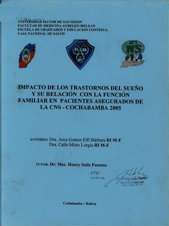 Impacto de los Trastornos del Sueños y su Relación con la Función Familiar en Pacientes Asegurados de la CNS - 2005