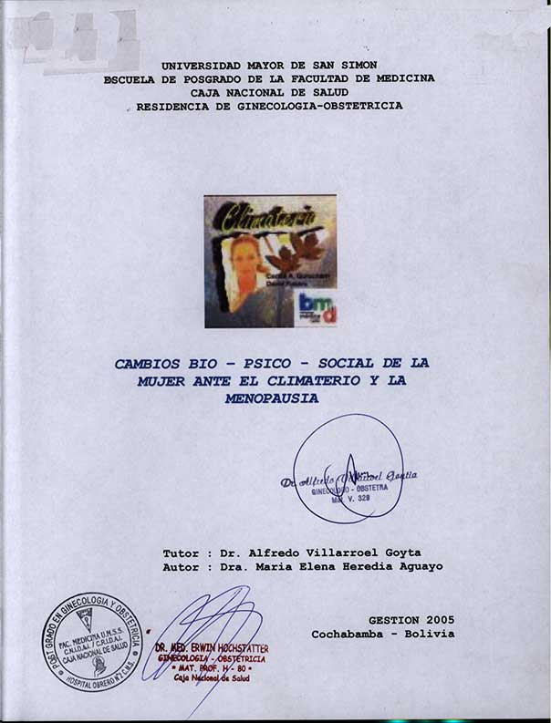 Cambios BIO - PSICO - SOCIAL de la Mujer ante el Climaterio y la Menopausia
