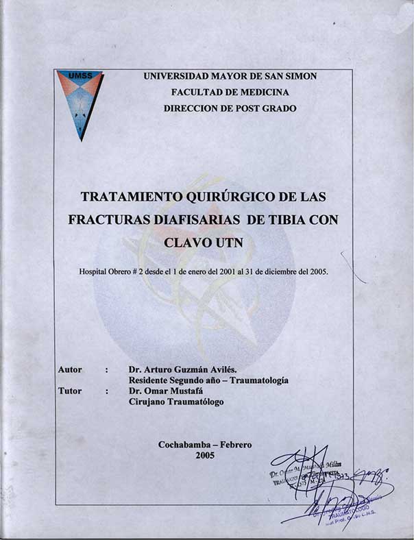 Tratamiento Quirurgico de las Fracturas Diafisarias de Tibia con Clavo UTN