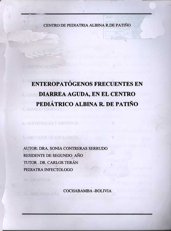 Enteropatogenos frecuentes en Diarrea aguda, en el centro Pediatrico Albina R. de Patiño