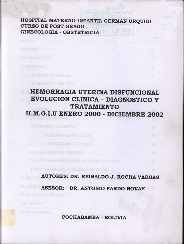 Hemorragia uterina disfuncional evolución clinica-diagnostico y tratamiento HMGIU enero 2000- Diciembre 2002
