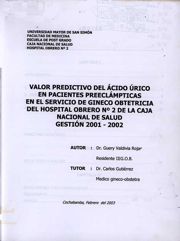 Valor Predictivo del Acido Urico en pacientes preeclmpticas en el servicio de gineo obtetricia del hospital obrero Nº2 de la CNS Gestión 2001-2002