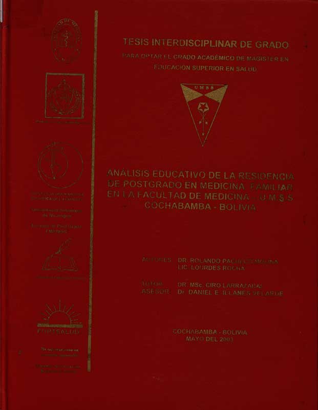 Analisis Educativo de la Residencia de Postgrado en Medicina Familiar en la Facultad de Medicina-U.M.S.S. Cochabamba-Bolivia