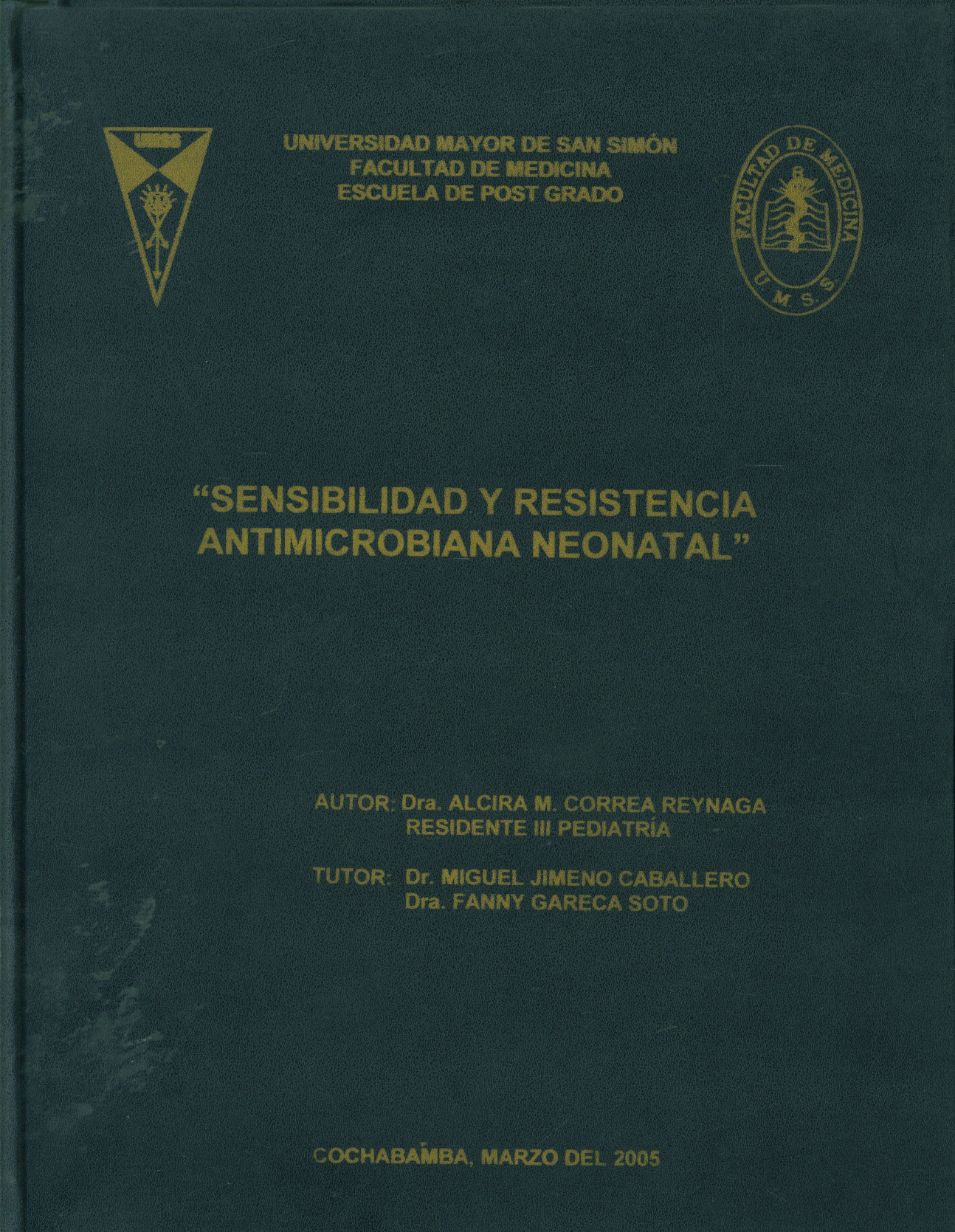 Sensibilidad y resistencia antimicrobiana Neonatal