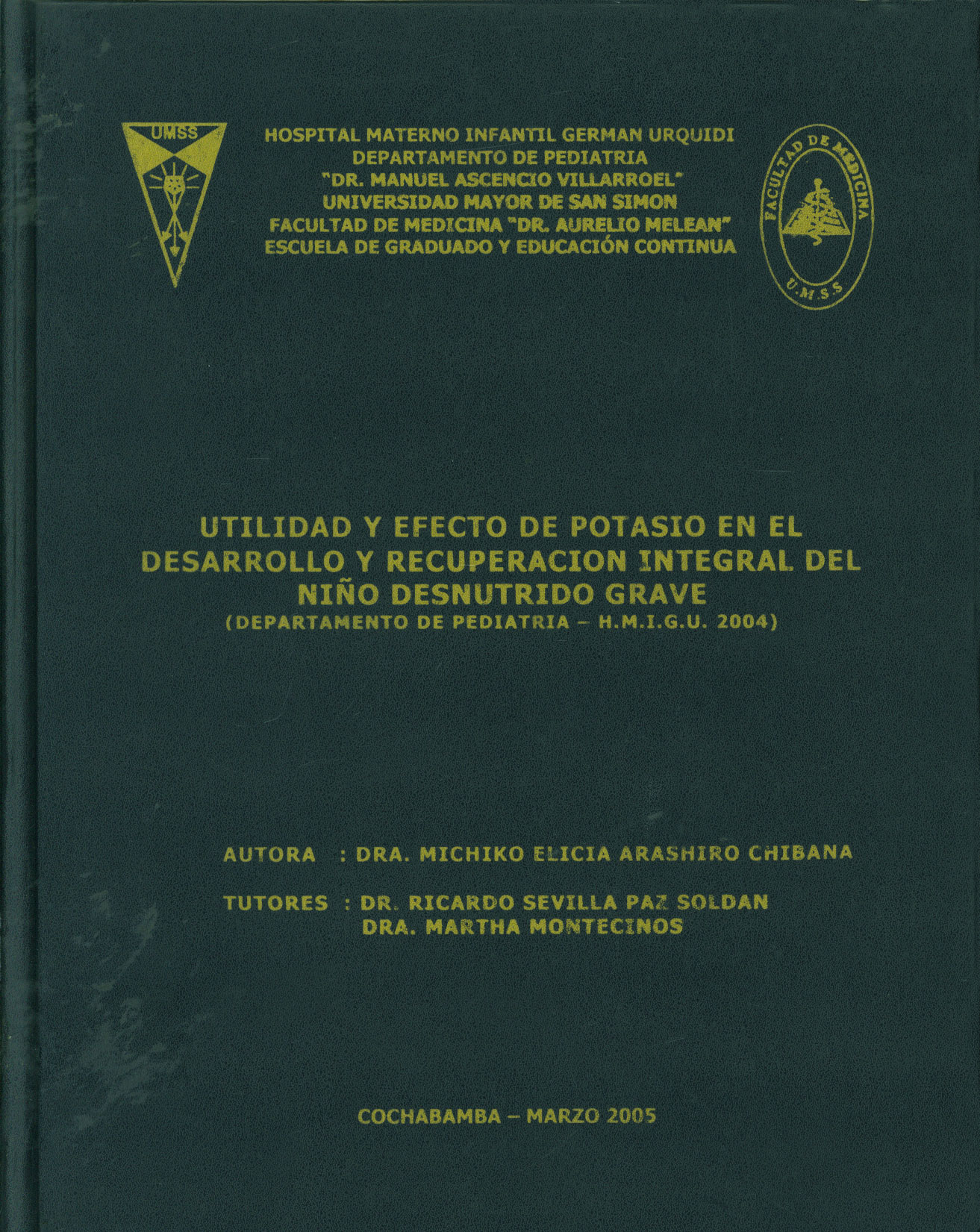 Utilidad y efecto de potasio en el desarrollo y recuperación del niño desnutrido grave