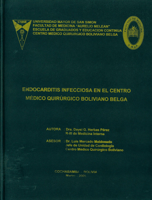 Endocarditis infecciosa en el centro medico quirurgico Boliviano Belga