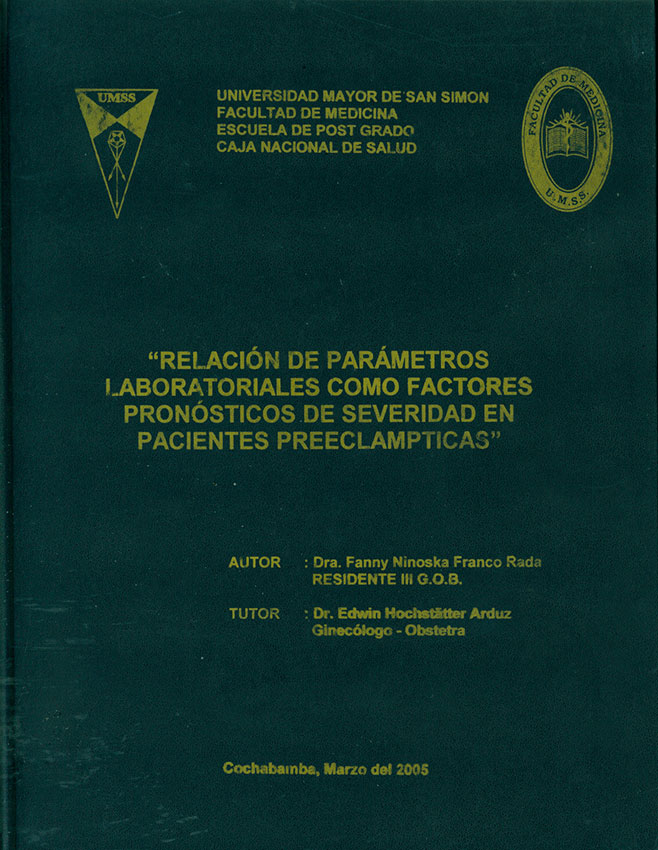 Relación de parametros laboratoriales como factores pronostiocos de severidad en pacientes preeclampticas