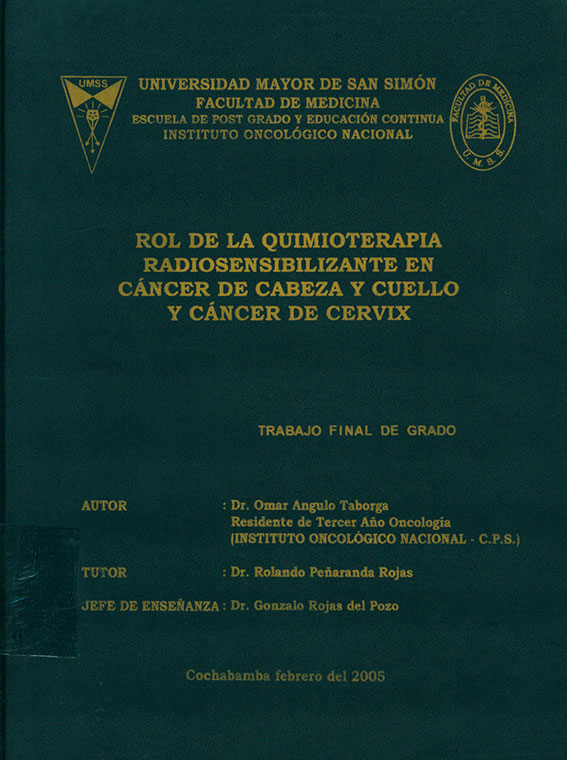 Rol de la Quimioterapia radiosensibilizante en cancer de cabeza y cuello y cancer de cervix