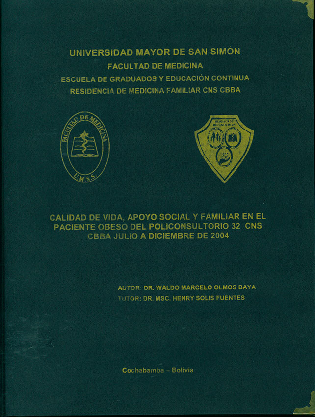 Calidad de vida, apoyo social y familiar en el paciente obeso del Policonsultorio 32 CNS CBBA Julio a Diciembre 2004