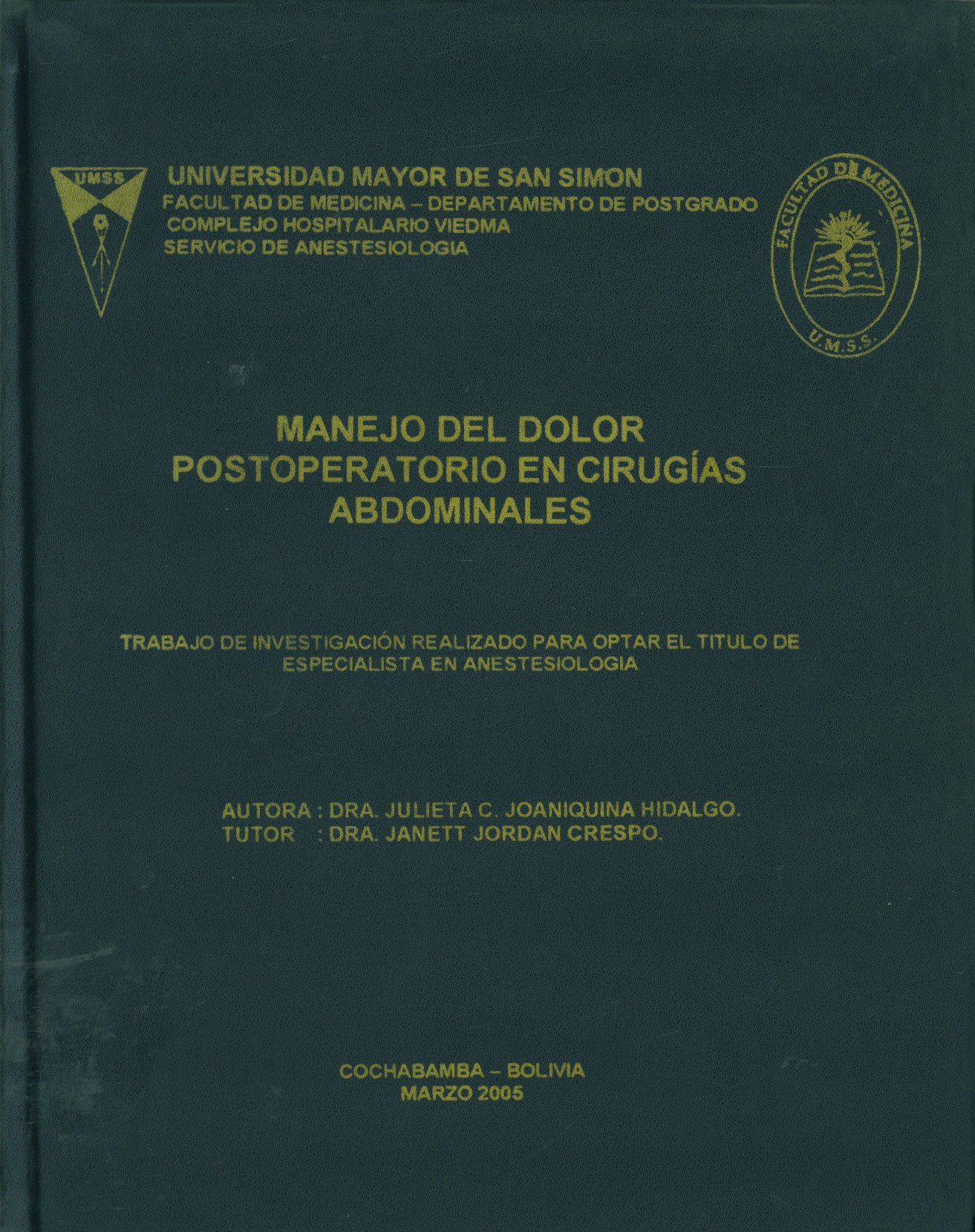 Manejo del dolor postoperatorio en cirugias Abdominales