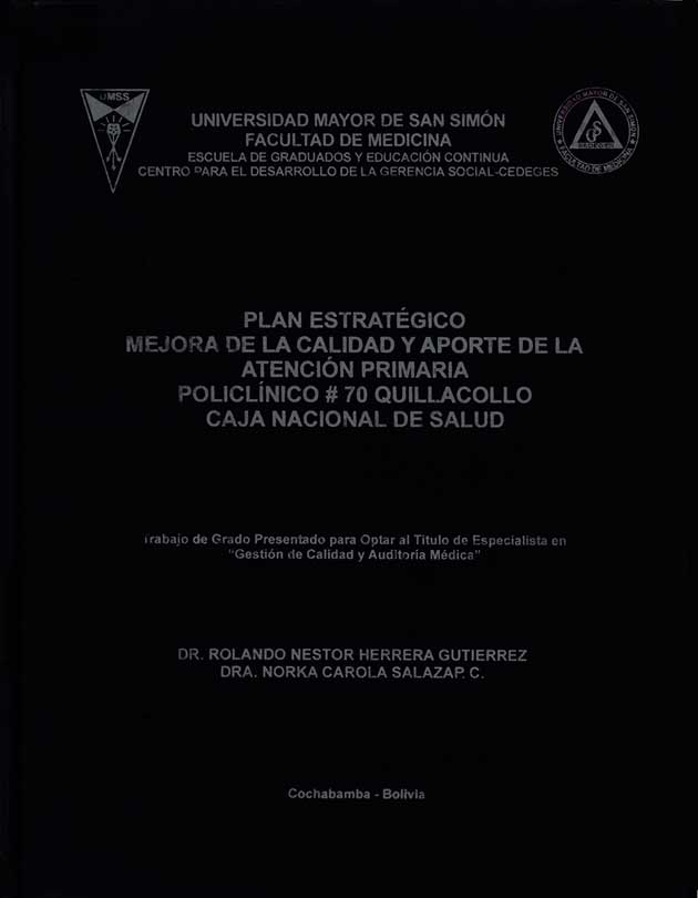 Plan estrategico mejora de la calidad y aporte de la atención primaria policlinico Nº 70 Quillacollo Caja Nacional de Salud