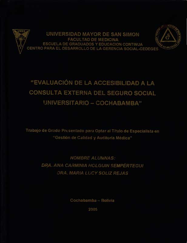 Evaluación de la accesibilidad a la consulta externa del seguro social Universitario-Cochabamba