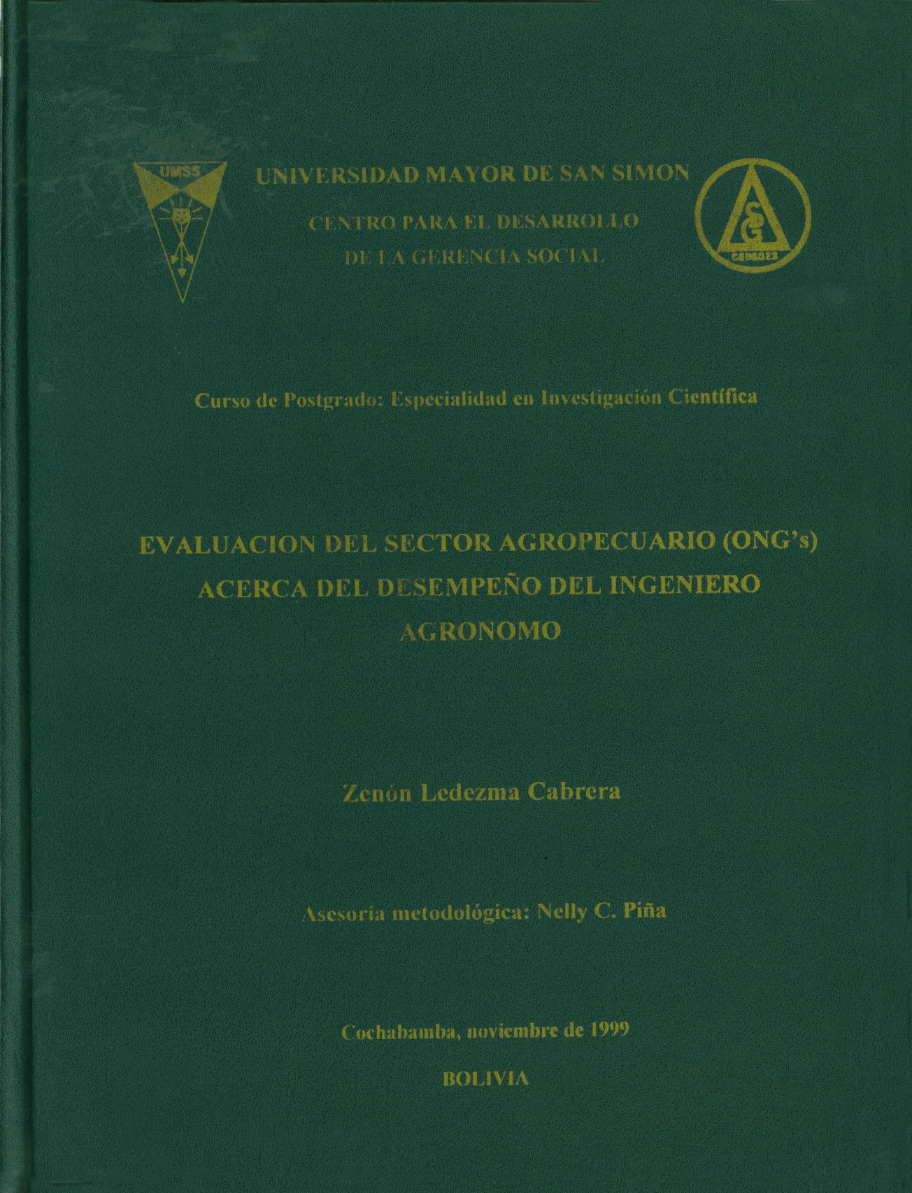 Evaluación del sector agropecuario (ONG's) acerca del desempeño del ingeniero Agronomo